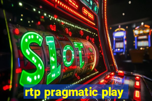 rtp pragmatic play